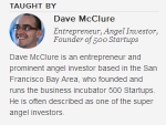 Taught by Dave McClure